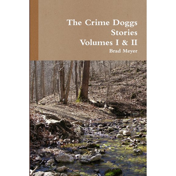 The Crime Doggs Volume I & II, (Paperback)