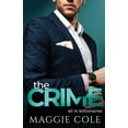 thumbnail image 1 of All in Billionaires The Crime: A Billionaire Love At First Sight Romance, Book 3, (Paperback), 1 of 1