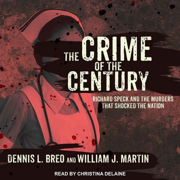 The Crime of the Century (Audiobook)