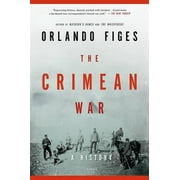 FELLOW ORLANDO FIGES The Crimean War : A History (Paperback)