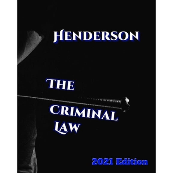 Pre-Owned The Criminal Law (Paperback) by Stephen E Henderson