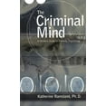 thumbnail image 1 of Pre-Owned The Criminal Mind: A Writer's Guide to Forensic Psychology (Paperback) 1582970793 9781582970790, 1 of 1