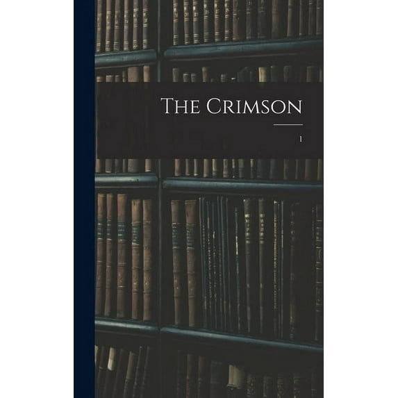 The Crimson; 1, (Hardcover)