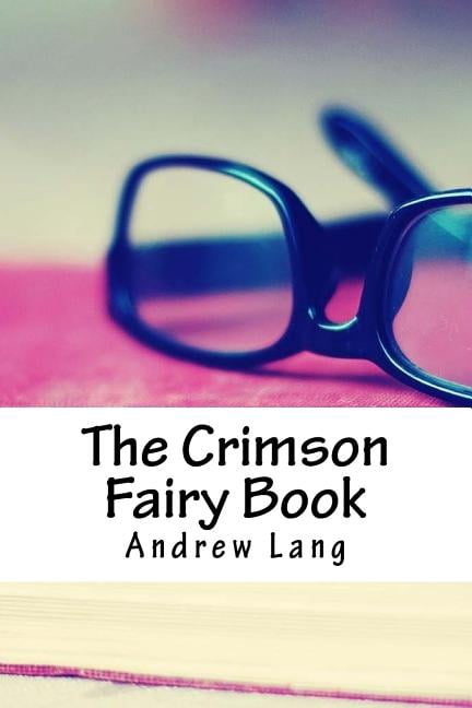 The Crimson Fairy Book (Paperback)