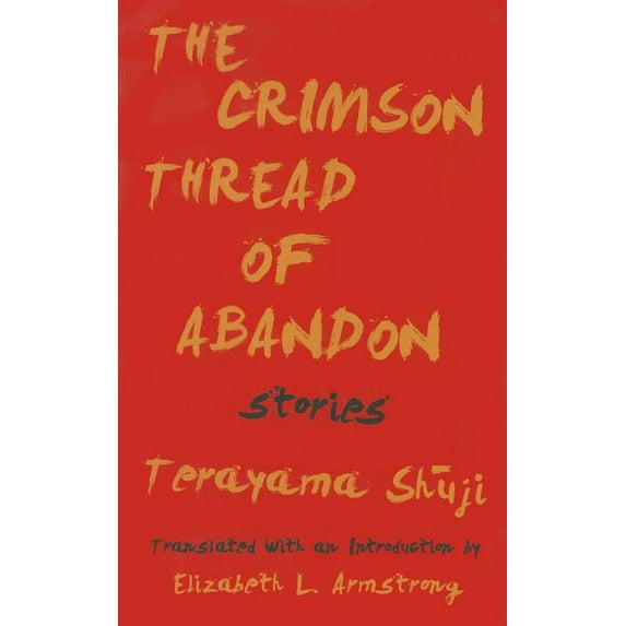 The Crimson Thread of Abandon Stories, (Paperback)