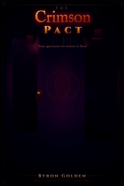 The Crimson Trilogy The Crimson Pact, Book 1, (Paperback)