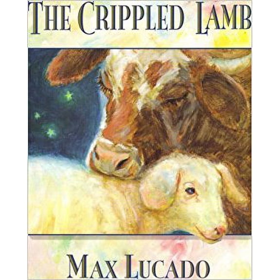Pre-Owned The Crippled Lamb (Book)