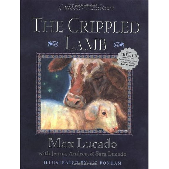 Pre-Owned The Crippled Lamb, Collector's Edition (Hardcover) 0849959799 9780849959790