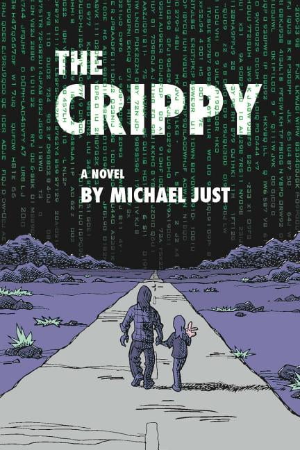 The Crippy (Paperback) by Michael Just