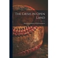 thumbnail image 1 of The Crisis in Open Land, (Paperback), 1 of 1
