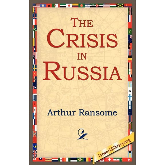 The Crisis in Russia, (Paperback)