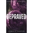 thumbnail image 1 of The Crispin & Amina Depraved: Dark Billionaire Bully BWWM Romance, Book 3, (Hardcover), 1 of 1