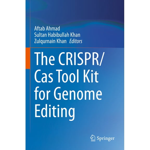 The Crispr/Cas Tool Kit for Genome Editing, (Paperback)