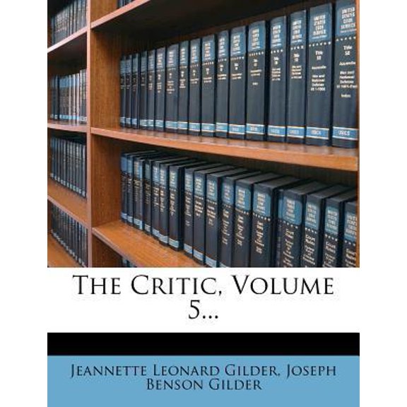 The Critic, Volume 5... Paperback
