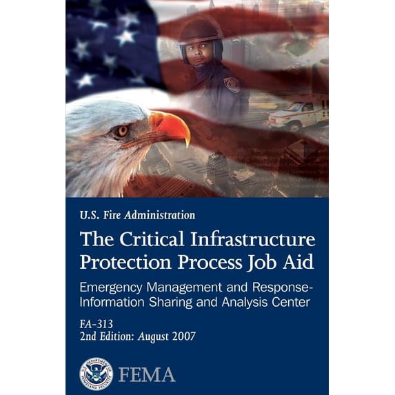 The Critical Infrastructure Protection Process Job Aid (Paperback)