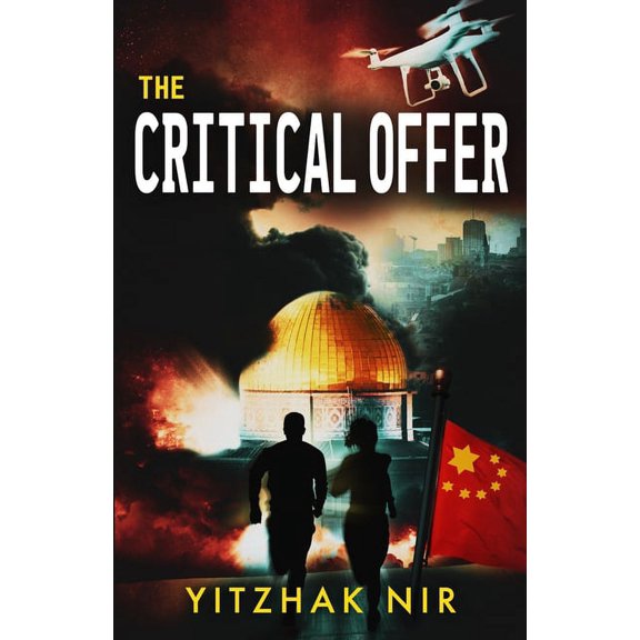 The Critical Offer  Paperback  1686101546 9781686101540 Yitzhak Nir