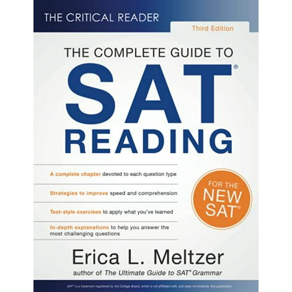 Pre-Owned The Critical Reader, 3rd Edition: The Complete Guide to SAT Reading (Paperback) 0997517875 9780997517873