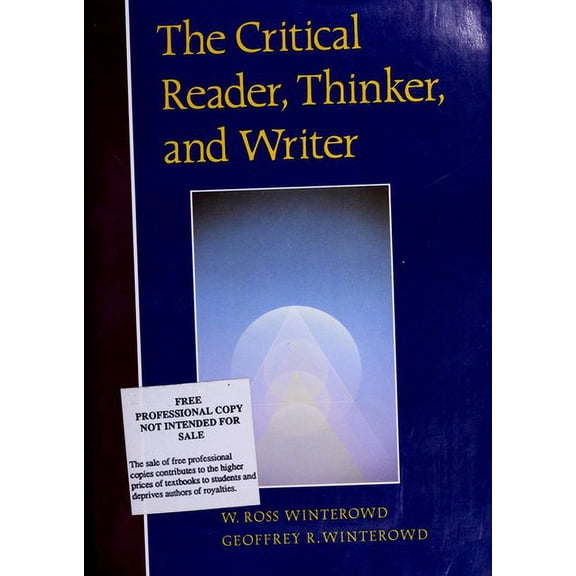Pre-Owned The Critical Reader, Thinker and Writer 9780874849264 Used