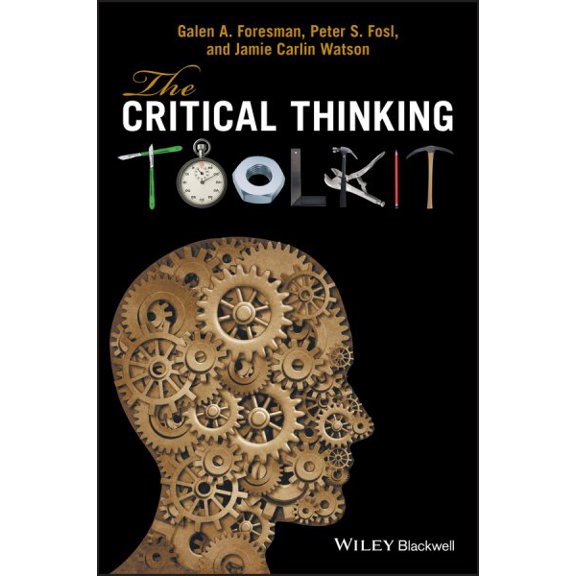 Pre-Owned The Critical Thinking Toolkit (Paperback) 047065869X 9780470658697