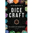 thumbnail image 1 of The Critmaker(TM) Guide to Dice Craft, (Paperback), 1 of 1