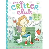 Critter Club Amy on Park Patrol, Book 17, (Paperback)