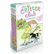 The Critter Club: The Critter Club Collection (Boxed Set) : A Purrfect Four-Book Boxed Set: Amy and the Missing Puppy; All About Ellie; Liz Learns a Lesson; Marion Takes a Break (Paperback)