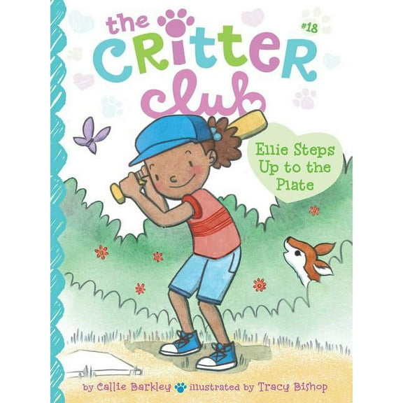 Critter Club Ellie Steps Up to the Plate, Book 18, (Hardcover)