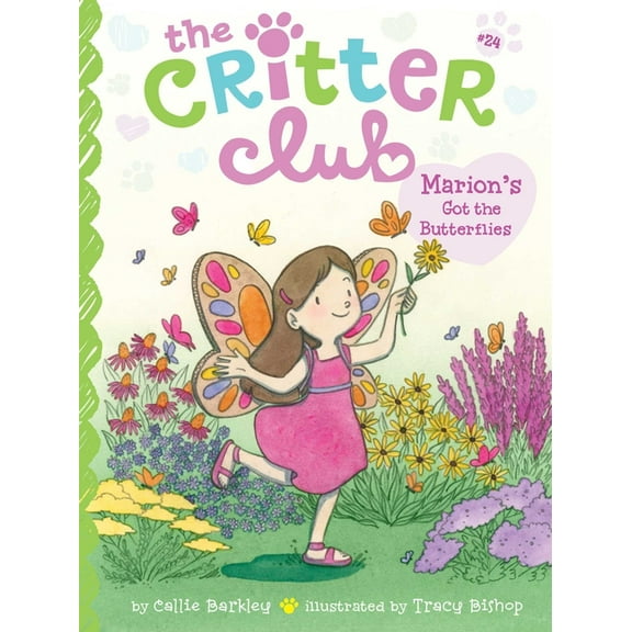 Critter Club Marion's Got the Butterflies, Book 24, (Paperback)