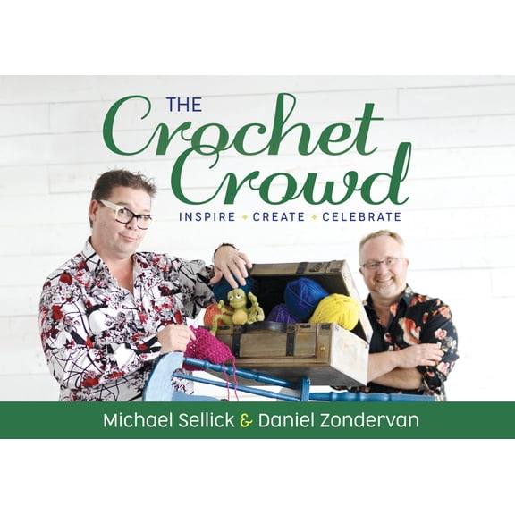 Pre-Owned The Crochet Crowd: Inspire, Create &amp; Celebrate, (Paperback)