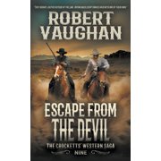 The Crocketts Escape From The Devil, Book 9, Paperback