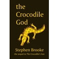 thumbnail image 1 of The Crocodile God (Paperback), 1 of 1