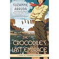 thumbnail image 1 of Pre-Owned The Crocodile's Last Embrace (Paperback) 0451231171 9780451231178, 1 of 1