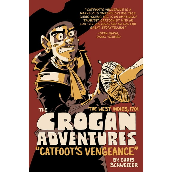 The Crogan Adventures: The Crogan Adventures : Catfoot's Vengeance (Series #1) (Paperback)