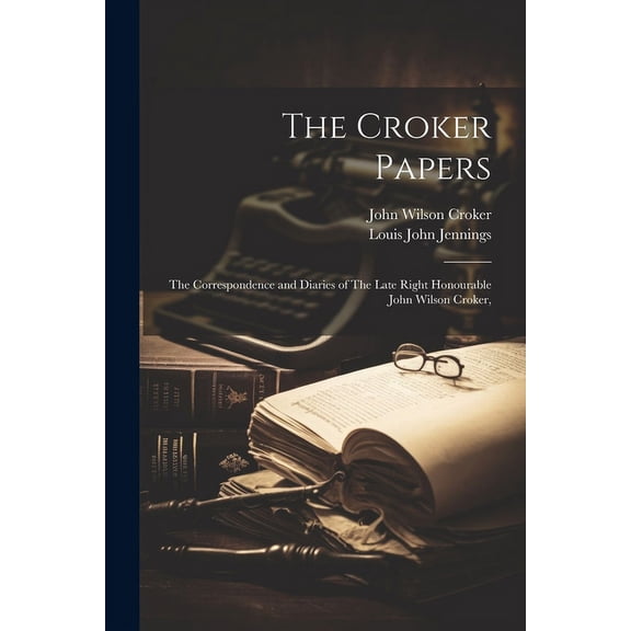 The Croker Papers (Paperback)