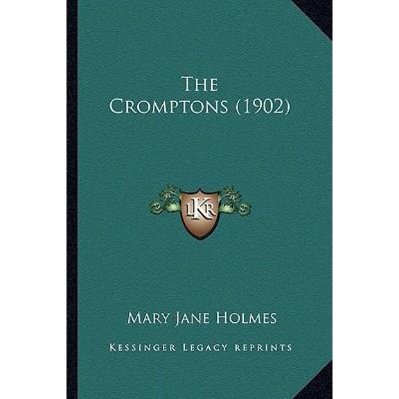 The Cromptons (1902) Paperback