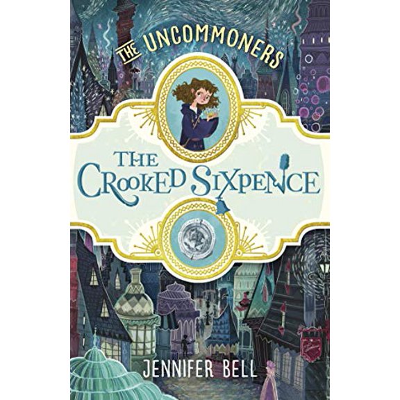The Crooked Sixpence (THE UNCOMMONERS)