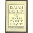 thumbnail image 1 of Pre-Owned The Crooked Timber of Humanity: Chapters in the History of Ideas (Hardcover) 0679401318 9780679401315, 1 of 1