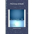 thumbnail image 1 of The Crop of Death, (Paperback), 1 of 1