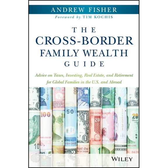 The Cross-Border Family Wealth Guide (Hardcover)