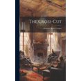 thumbnail image 1 of The Cross-Cut (Hardcover), 1 of 1