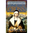 thumbnail image 1 of Pre-Owned The Cross: Kristin Lavransdatter, Vol. 3 (Paperback) 0394752910 9780394752914, 1 of 1