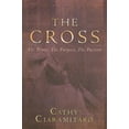 thumbnail image 1 of Pre-Owned The Cross: The Power the Purpose, the Passion (Paperback) 0924748656 9780924748653, 1 of 1