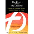 thumbnail image 1 of The Cross versus The Cresent, (Paperback), 1 of 1