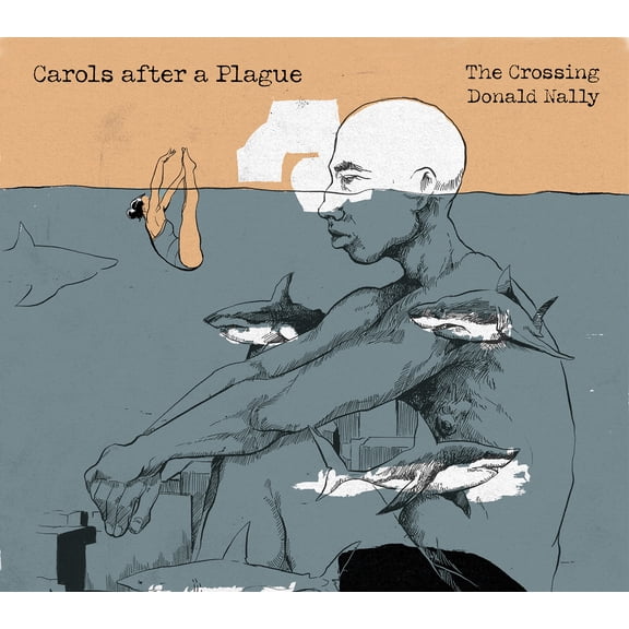 The Crossing - Carols after a Plague - Music & Performance - CD