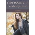 thumbnail image 1 of The Crossing Crossing's Redemption, Book 4, (Paperback), 1 of 1