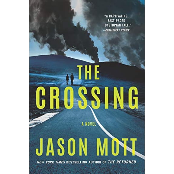 Pre-Owned The Crossing (Paperback) 0778369056 9780778369059