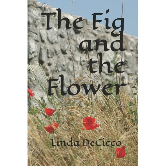 The Crossing: The Fig and the Flower (Series #1) (Paperback)