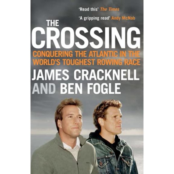 Pre-Owned The Crossing. Conquering the Atlantic in the World's Toughest Rowing Race Paperback