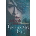 thumbnail image 1 of Pre-Owned The Crossroads Cafe (Paperback) 0976876051 9780976876052, 1 of 1