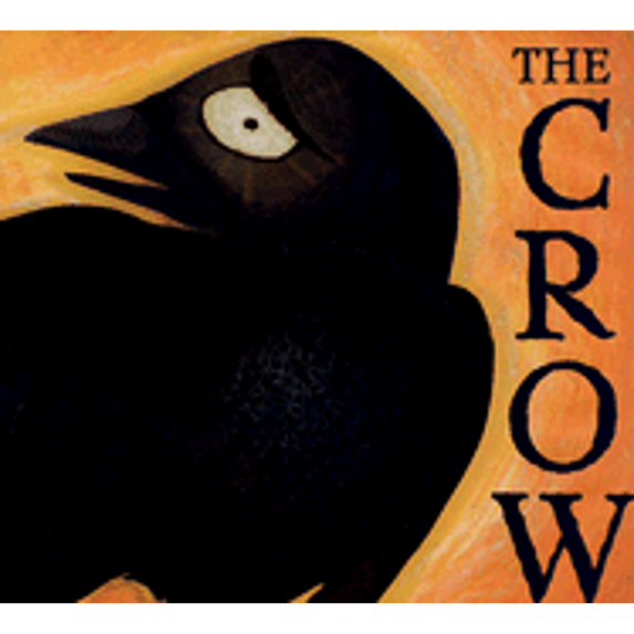 Pre-Owned The Crow: (A Not So Scary Story) (Hardcover) 0618663800 9780618663804